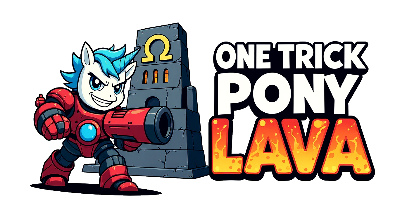 One Trick Pony Lava